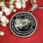 To my wife or girlfriend - this old lion will always have your back